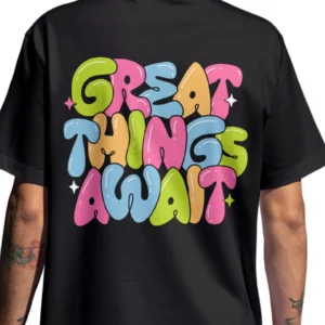 Coolcage Great Things Await Unisex Oversized Black Tshirt