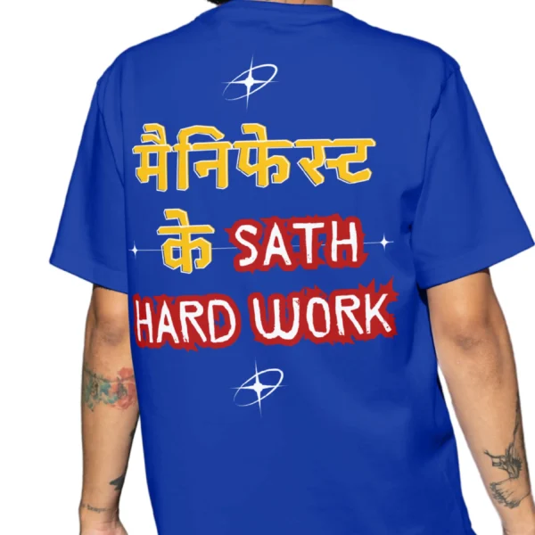 Coolcage manifest ke sath hard work unisex oversized tshirt (2) Coolcage Manifest Ke Sath Hard Work Unisex Oversized Blue Tshirt