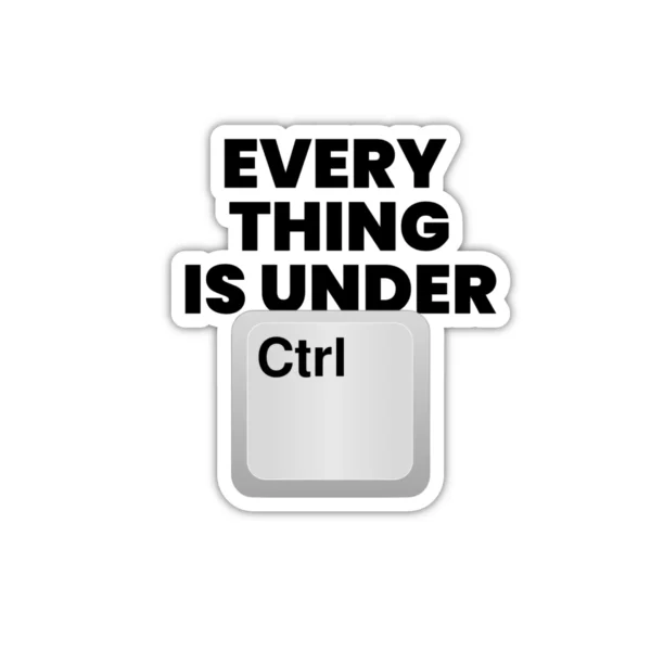 Coolcage laptop, phone Stickers (19) Everything is under Ctrl Laptop phone coding stickers - Coolcage