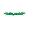 Hello World Laptop phone coding stickers - Coolcage