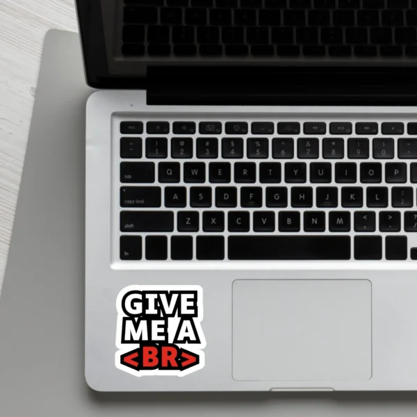 Coolcage laptop phone stickers (31) Give me a break Laptop phone coding stickers - Coolcage
